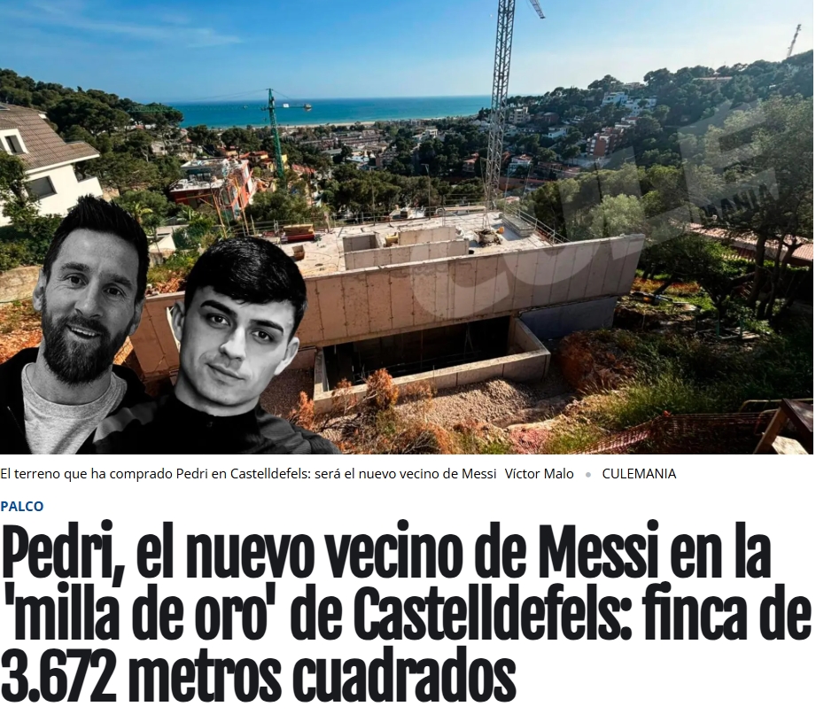 MK体育app下载-豪宅！西媒：佩德里投资至少500万欧建设占地3672平方米的庄园
